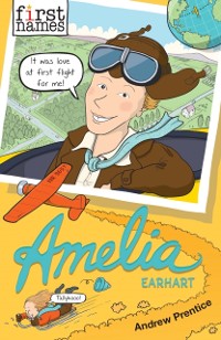 Cover First Names: Amelia (Earhart)
