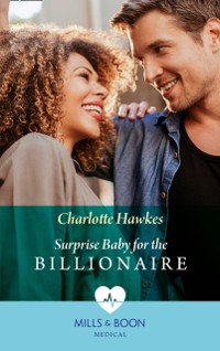 Cover Surprise Baby For The Billionaire (Mills & Boon Medical)