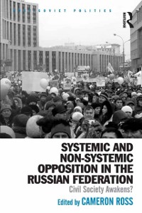Cover Systemic and Non-Systemic Opposition in the Russian Federation