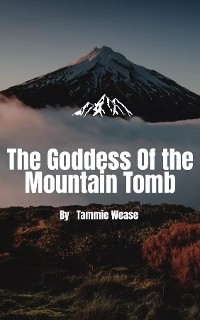 Cover The Goddess Of the Mountain Tomb