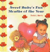 Cover Sweet Baby's Fun Months of the Year