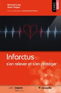 Cover Infarctus : s'en relever et s'en proteger