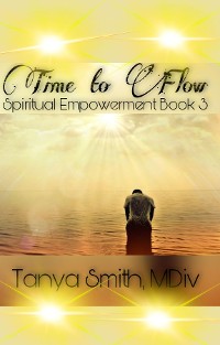 Cover Time to Flow - Spiritual Empowerment Series Book Three