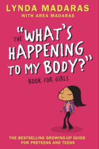 Cover What's Happening to My Body? Book for Girls