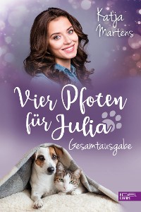 Cover Vier Pfoten für Julia - Gesamtausgabe