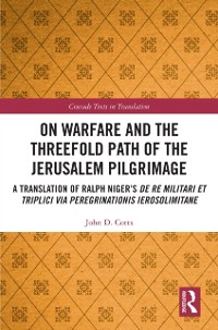 Cover On Warfare and the Threefold Path of the Jerusalem Pilgrimage