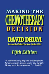 Cover Making the Chemotherapy Decision