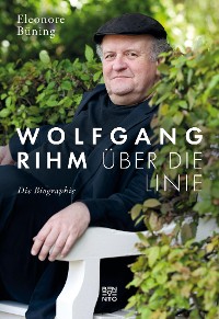 Cover Wolfgang Rihm - Über die Linie