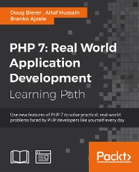 Cover PHP 7: Real World Application Development