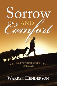 Cover Sorrow and Comfort - A Devotional Study of Isaiah
