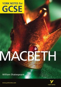 Cover York Notes for GCSE: Macbeth Kindle edition
