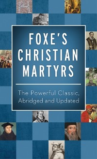 Cover Foxe's Christian Martyrs