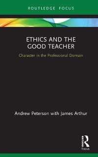 Cover Ethics and the Good Teacher