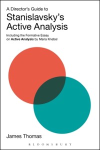 Cover A Director''s Guide to Stanislavsky''s Active Analysis