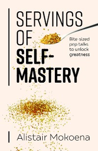Cover Servings of Self-Mastery