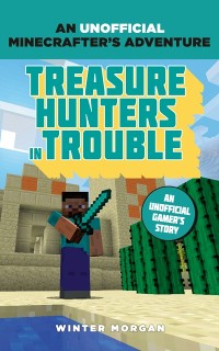 Cover Minecrafters: Treasure Hunters in Trouble