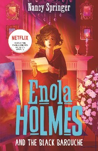 Cover Enola Holmes and the Black Barouche (Book 7)