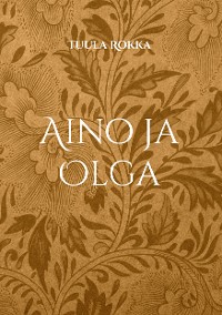 Cover Aino ja Olga
