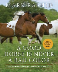 Cover Good Horse Is Never a Bad Color