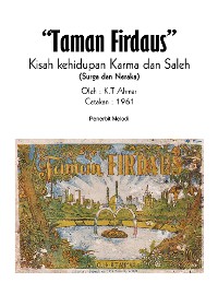 Cover Komik Taman Firdaus Kisah Kehidupan Karma Dan Saleh (Surga & Neraka)