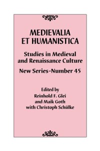 Cover Medievalia et Humanistica, No. 45
