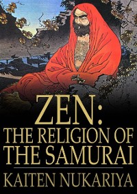 Cover Zen: The Religion of the Samurai