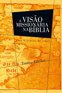 Cover A Visão Missionária na Bíblia