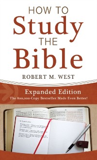 Cover How to Study the Bible--Expanded Edition