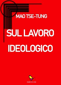 Cover Sul lavoro ideologico