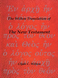 Cover The Wilton Translation of the New Testament