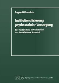 Cover Institutionalisierung psychosozialer Versorgung