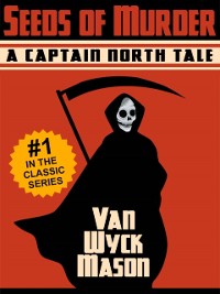 Cover Captain Hugh North 01: Seeds of Murder