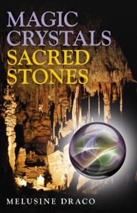Cover Magic Crystals, Sacred Stones