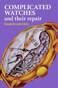 Cover Complicated Watches and Their Repair