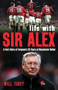 Cover Life with Sir Alex