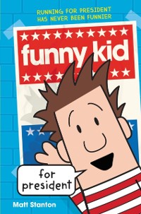 Cover Funny Kid for President