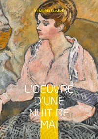 Cover L'Oeuvre d'une nuit de mai