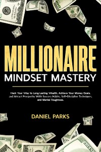 Cover Millionaire Mindset Mastery