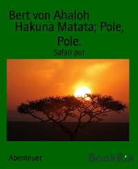 Cover Hakuna Matata; Pole, Pole.