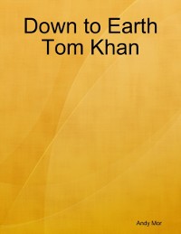 Cover Down to Earth Tom Khan