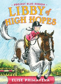 Cover Libby of High Hopes, Project Blue Ribbon