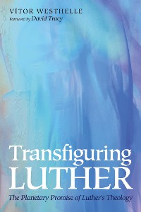 Cover Transfiguring Luther