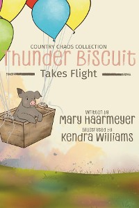 Cover Thunder Biscuit Takes Flight