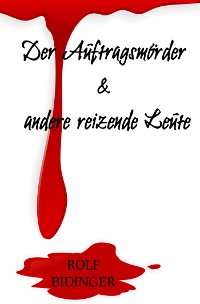 Cover Der Auftragsmörder & andere reizende Leute