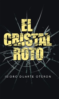 Cover El Cristal Roto
