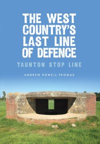 Cover West Country's Last Line of Defence
