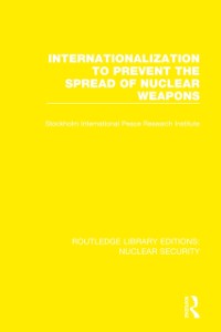 Cover Internationalization to Prevent the Spread of Nuclear Weapons