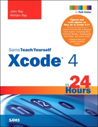Cover Sams Teach Yourself Xcode 4 in 24 Hours