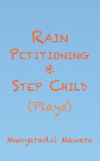 Cover Rain Petitioning and Step Child