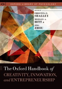 Cover Oxford Handbook of Creativity, Innovation, and Entrepreneurship